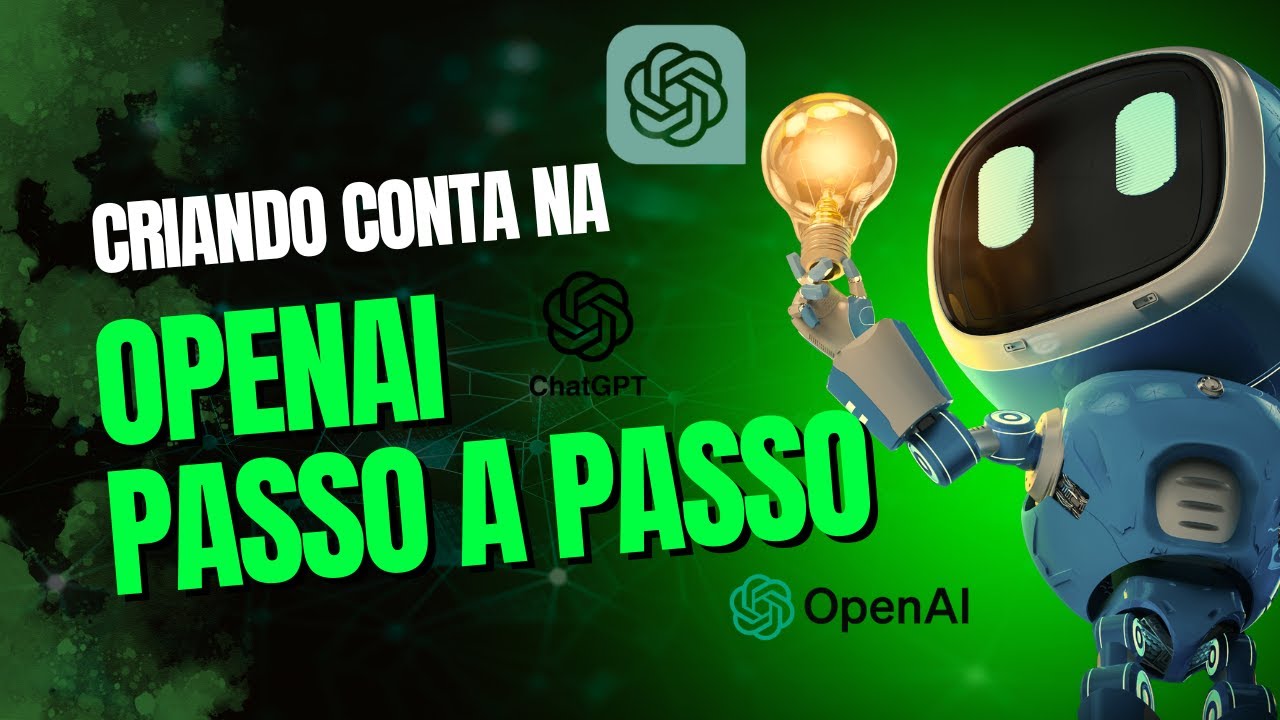 Como Criar uma Conta na OpenAI Passo a Passo (Atualizado 2025) #chatbot ...