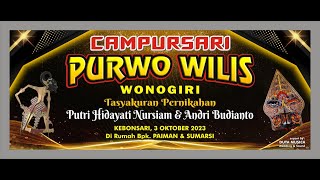 Live... Campursari PURWO WILIS Wonogiri Dalam Rangka Tasyakuran Pernikahan Putri & Andri