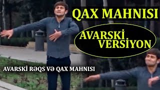 Doğma Qaxım Mahnısı - Avarski Versiyon Resimi