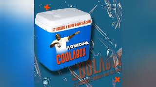 Pat Medina - Coolabox [ft Rekere & Dipuo & Master Chuza 2] (Official Audio)