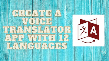 How to create a Voice Translator app using mit app inventor
