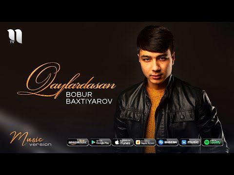 Bobur Baxtiyarov — Qaylardasan (audio 2021)