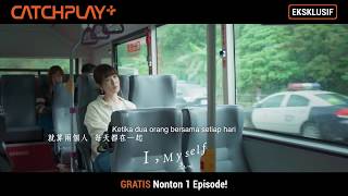 Eksklusif I, Myself Catchplay Indonesia