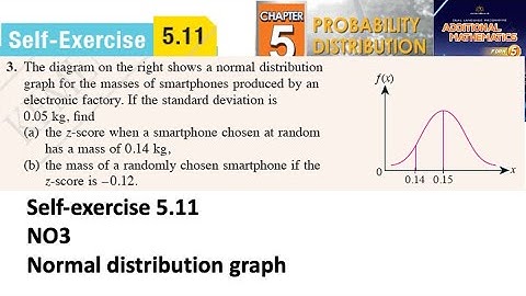 Probability distribution self-exercise 5.11 Q3 Latihan kendiri 5.11 form 5 add maths kssm textbook