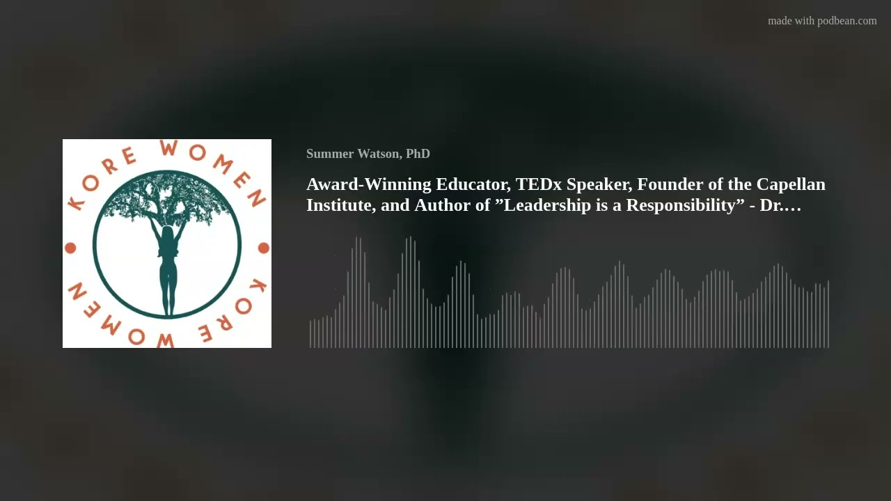 Educator, TEDx Speaker, Founder of the Capellan Institute, and Author - Dr. Marisol Capellan