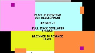 ReactJS Tutorial - Zero to Hero LECTURE-4