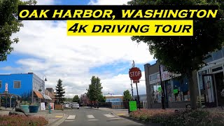 Oak Harbor, Washington | 4k Driving Tour