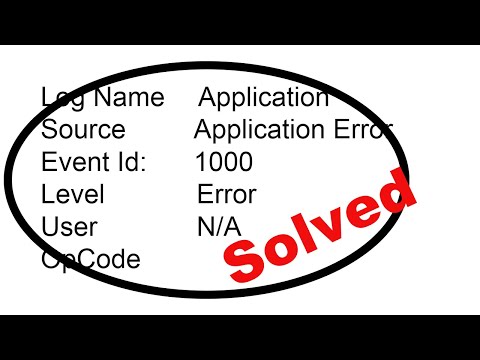 How To Fix Event ID 1000 Application Error on Windows 7/8/10