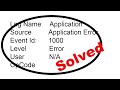 How To Fix Event ID 1000 Application Error on Windows 7/8/10