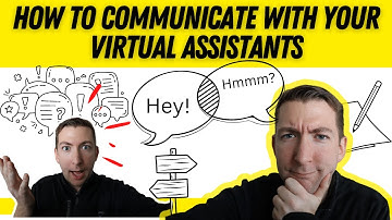 How to Communicate with Your Virtual Assistants