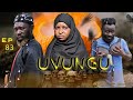 UVUNGU Ep 83 Chendu 
