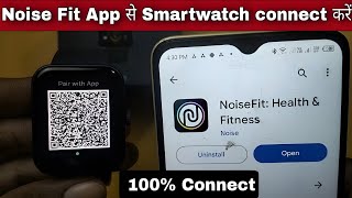 noisefit app se smartwatch kaise connect kare | smartwatch connect to noise fit app screenshot 4