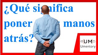 Qué Significa Poner Las Manos Atrás? Lenguaje Corporal - Neurolenguaje