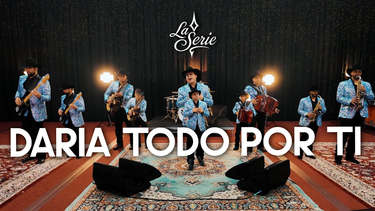 La Serie - Daria Todo Por Ti (Video Oficial 2025)
