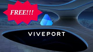 Free VR Cloud Streaming - Viveport!