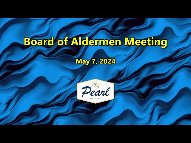 City of Pearl Board Meeting