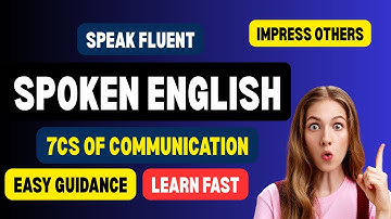 7Cs of Communication || Online Spoken English Course || Speak Fluent English With Confidence