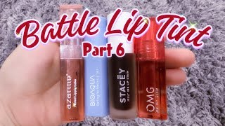 BATTLE LIP TINT LOKAL MURAH TERBARU‼️ MANA YANG PALING LONGLASTING & TRANSFERPROOF?