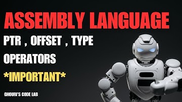 PTR , OFFSET , TYPE Operators In Assembly Language irvine32 | Important Video | Urdu/Hindi
