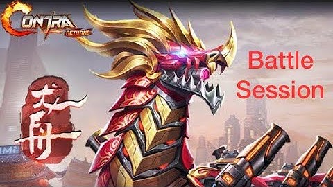 Garena Contra Returns - World Boss: Dragon Boat - Battle Session #ContraReturns
