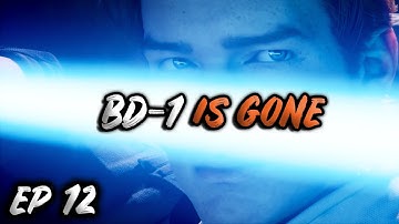 Jedi: Fallen Order w/ Iniquity Ep 12 - "BD-1 IS GONE"