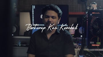 Fabio Asher – Berharap Kau Kembali (Cover) Giu Damanik