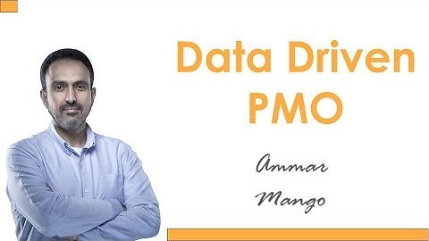 Data Driven PMO - Project Management Office
