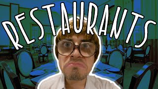 The Worst Things about Restaurants