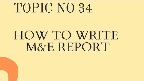 How to write Monitoring and Evaluation ( M&E ) report| Study of Social awreness|