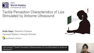[WHC2021] Tactile Perception Characteristics of Lips Stimulated by Airborne Ultrasound