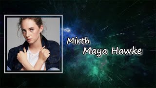 Maya Hawke - Mirth Lyrics