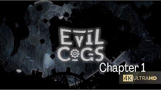 EVIL COGS 2! THE STORY OF WET FISH | GAMEPLAY 4K | CHAPTER 1