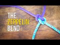 How to Tie the Zeppelin Bend (TWO WAYS) in 60 SECONDS!! | How to Tie Two Ropes Together