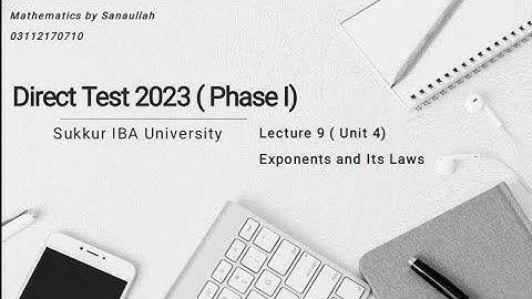 Lecture 9 Exponents and Its Laws