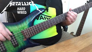 Metallica: Hardwired (Bass Cover)