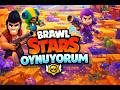 brawl stars oynuyorum
