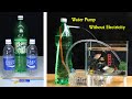 Free Energy - How to make Water Pump at Home - Water Pump Without Electricity