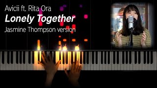 Avicii - Lonely Together (Jasmine Thompson version) with Su Jin Kim on vocals