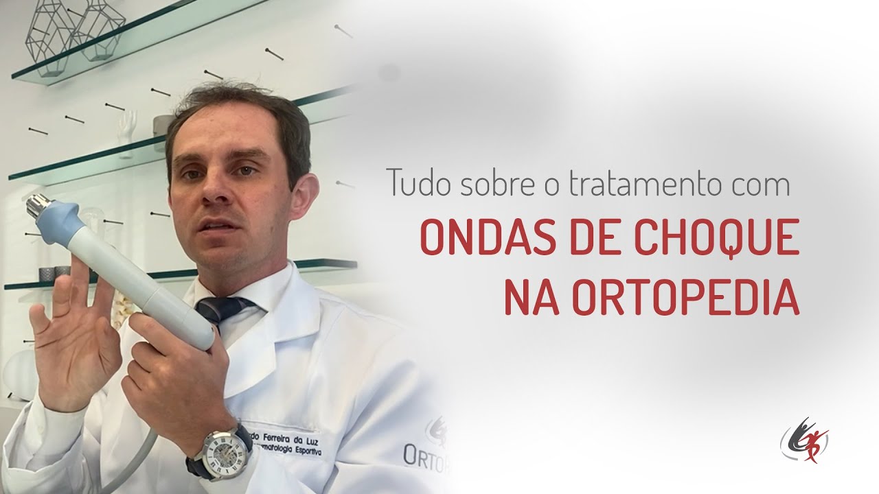 Tudo sobre o Tratamento com Ondas de Choque na Ortopedia