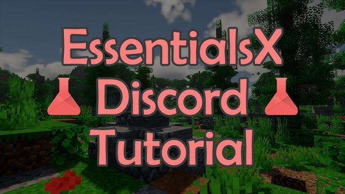 Discord Tutorial - EssentialsX Wiki