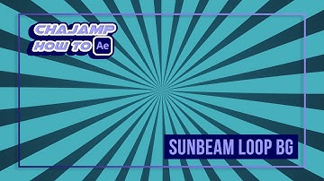CHAjAMP How To : ทำSunbeam ด้วยโปรแกรม After Effect