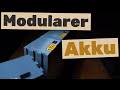 Ein Akku wie LEGO?! Modular &amp; genial! | Zusammenbauvideo