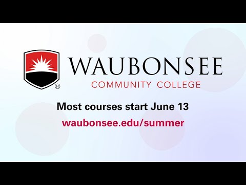 2022 Summer Enrollment | Waubonsee Community College