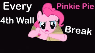 Every Pinkie Pie 4Th Wall Break Mlp Fim Compilation