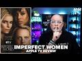 Imperfect Women (2026) Apple TV Review