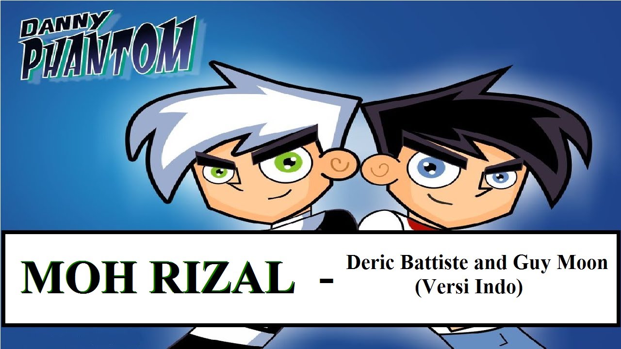 Cover Cartoon Indo Danny Phantom - Theme Song.