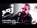 Colorblast message in the bottle  nrj instant live