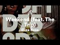 Eliza Rose Weekend Lyrics mp3