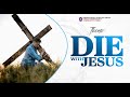 Join us  sunday service  die with jesus and live  17032024