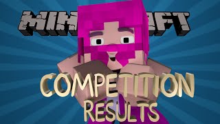 Minecraft - Competition Results and NEW MIC?!